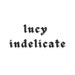 lucyindelicate