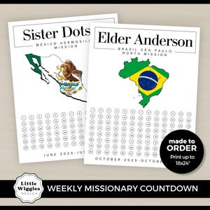 May include: Two white paper prints with countdown circles. One features a map of Mexico with the text "Sister Dots" and "Mexico Hermosili Mission." The other shows a map of Brazil with the text "Elder Anderson" and "Brazil São Paulo North Mission."
