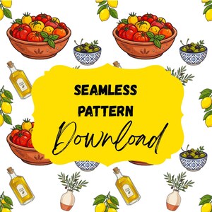Könnte beinhalten: Ein nahtloses Muster mit Illustrationen von Schüsseln voller roter und gelber Tomaten, kleinen Schalen mit grünen Oliven, Olivenölflaschen und Zitronenzweigen. Ein großes gelbes Etikett in der Mitte zeigt den Text SEAMLESS PATTERN Download.