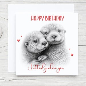 Sommaire Carte d'anniversaire loutre, carte de couple loutre, carte loutre, Saint-Valentin, mariage, anniversaire, femme, petite amie, mari, petit ami