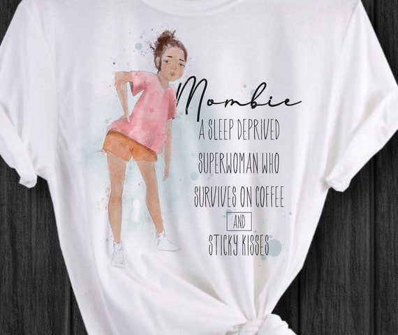 Personalised  Mum T-Shirt, Tired Mum T-Shirt, Mombie Mum, Mum Gift, Christmas Gift