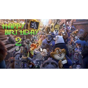 May include: A vibrant scene from the animated movie Zootopia, featuring a crowd of anthropomorphic animals. The image includes the text "HAPPY BIRTHDAY 2" in green. Characters include a fox, rabbit, and cheetah.