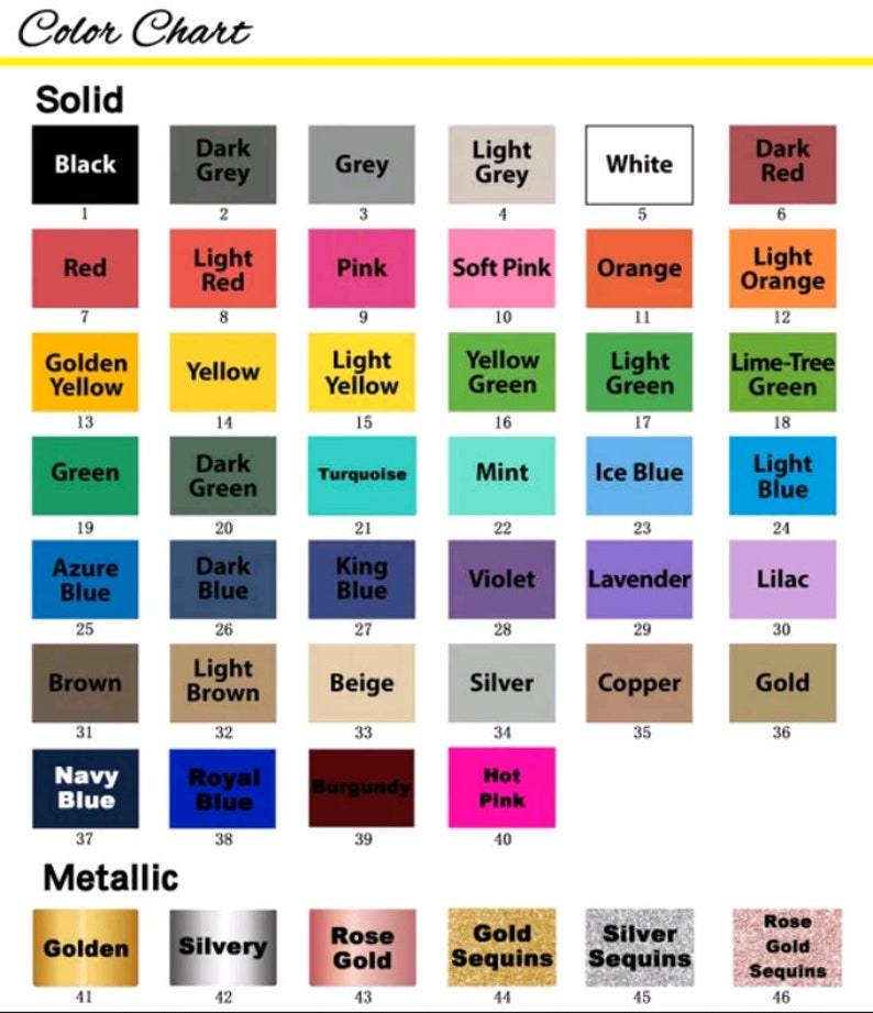 May include: A color chart with a variety of solid and metallic colors, each labeled with a name and number. The chart includes shades like black, red, pink, and gold, with the title "Color Chart" at the top.