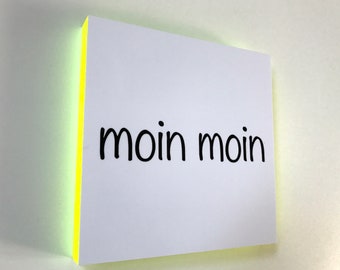 Photo on plastic "moin moin"