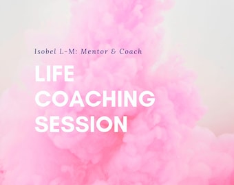 Life Coaching Session, Life Coach, Mentoring, Lifestyle Design, clarity, purpose, direction, joy, personal growth, lifestyle change,