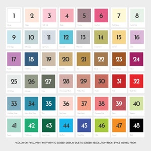 May include: A color chart with 48 different paint colors, numbered 1 through 48. Each color is displayed in a square with its name written below it. The chart is labeled "Color on final print may vary to screen display due to screen resolution from evice viewed from."