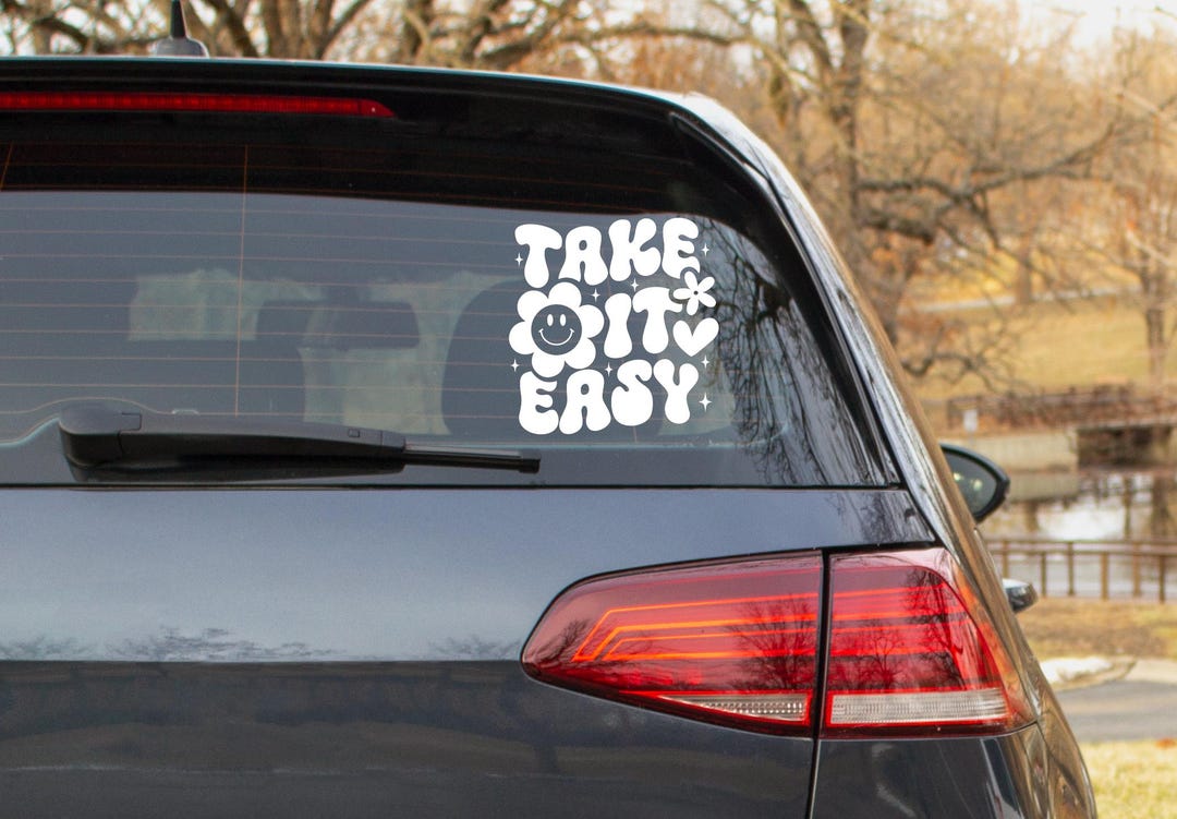 Go Easy Sticker Take It Easy Car Decal Window Sticker Vinyl Lettering Auto Bumper Chill ...