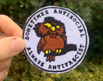 Patch “ Sometimes Antisocial Always Antifascist “