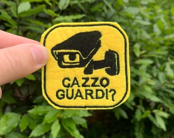 Patch- Cazzo Guardi ?