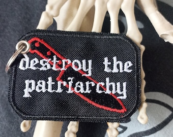 Portachiavi "Destroy the Patriarchy"