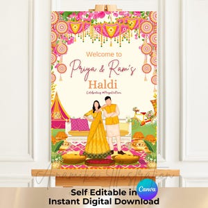 Könnte beinhalten: Ein vertikales rechteckiges Schild mit einer farbenfrohen Illustration für eine Haldi-Zeremonie. Der Text lautet Welcome to Priya & Ram's Haldi Celebrating #PriyaIsRam. Es zeigt ein Paar in gelber und weißer Kleidung, Blumendekor und ein Fahrrad.