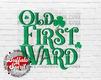 South Buffalo PNG, Old First Ward Png, St Patricks Day Parade Shirt Design, Irish png, Shamrock png, St Patricks Day png, South Buffalo NY
