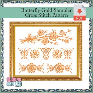 May include: A gold framed cross stitch pattern featuring a butterfly and floral design. The pattern is titled "Butterfly Gold Sampler Cross Stitch Pattern".