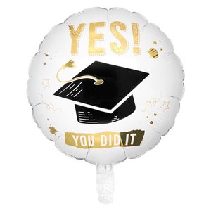 Folienballon Yes you did it Doktorhut Abitur Prüfung bestanden Master Bachelor Abschluss 45 cm