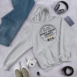 Bitcoin Hoodie Don&#39;t Trust Verify