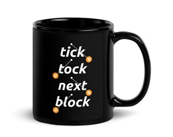 Tick Tock Next Block Black Glossy Mug - 11oz