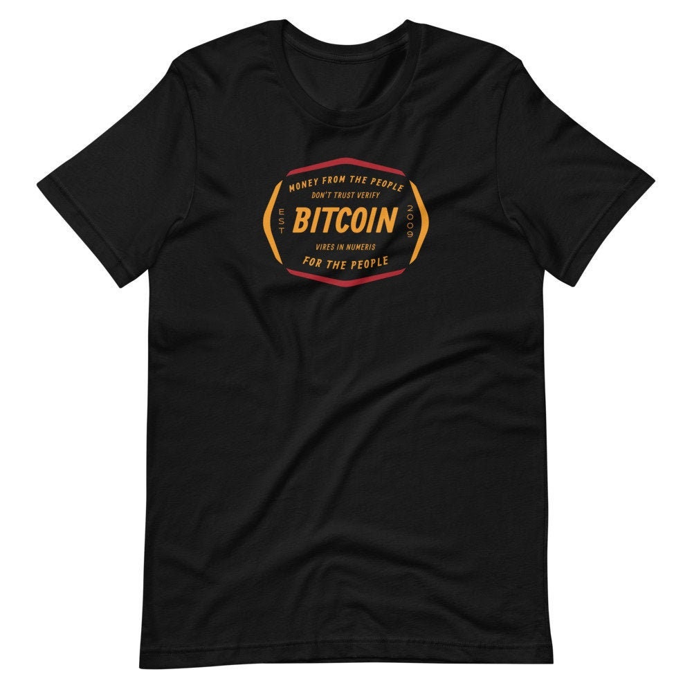 Money From the People for the People T-shirt - Bitcoin Shirt - Bitcoin  Merchandise - Hodl BTC - Etsy