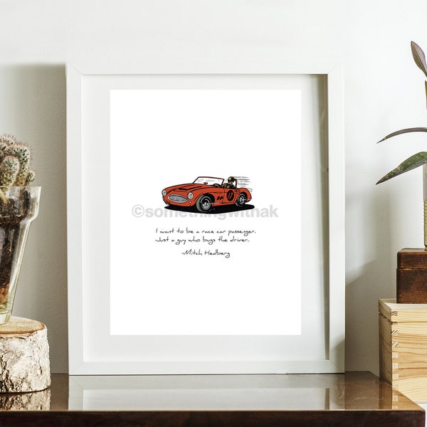 Minimalist Mitch Hedberg Race Car Passenger Quote Print