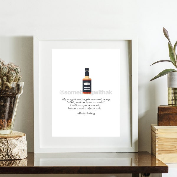 Minimalist Mitch Hedberg Alcohol as a Crutch Quote Print