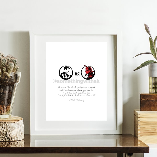 Minimalist Mitch Hedberg Fight the Devil Quote Print