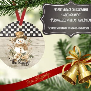 Vintage gold snowman ornament Personalized Rustic Ornament, Christmas Ornament, 1-sided Ornament