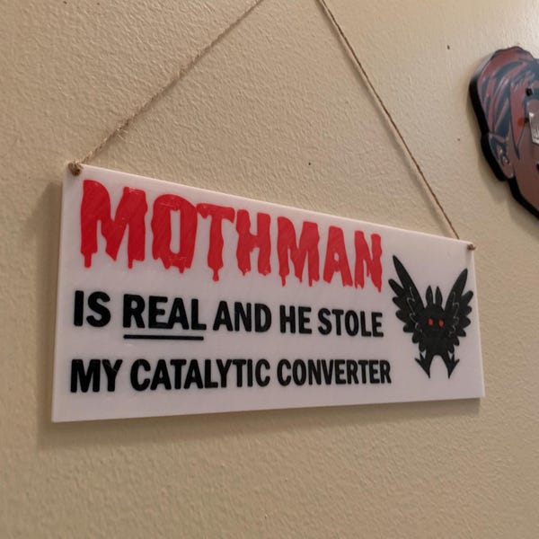 MOTHMAN Sign - Holographic -