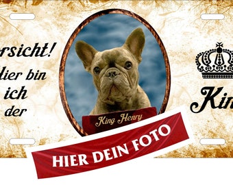 Hundeschild Beispiel: French Bulli Metallschild Türschild Blechschild Warnschild mit eigenem Foto und Text/Spruch