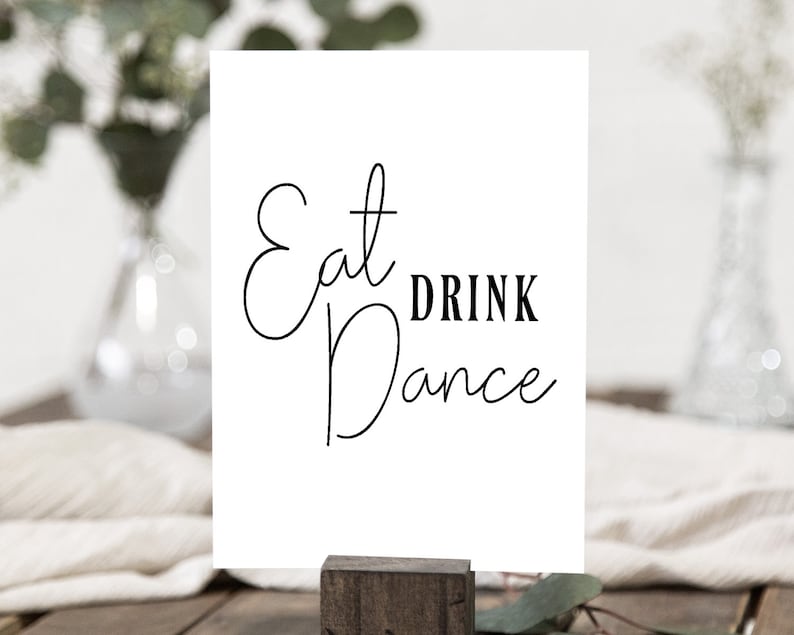 5x7 and 8x10 Shower and Wedding Table Signs Printable Eat Drink Dance Decor with a Simple Black Theme for Receptions and Partys