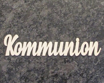 Kommunion Holz Schrift,-Kommunion Schriftzug-Tischdeko Kommunion,