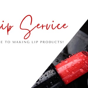 Lip Service Guide to Making Lip Products