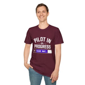Pilot in Progress T-Shirt: Aviation Enthusiast Apparel