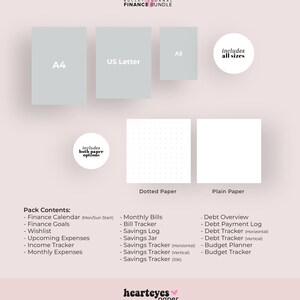 May include: A printable bullet journal finance bundle in A4, US Letter, and A5 sizes. The bundle includes a finance calendar, finance goals, wishlist, upcoming expenses, income tracker, monthly expenses, monthly bills, bill tracker, savings log, savings jar, savings tracker, and debt overview, debt payment log, debt tracker, and budget planner. The bundle is available in both dotted and plain paper options.