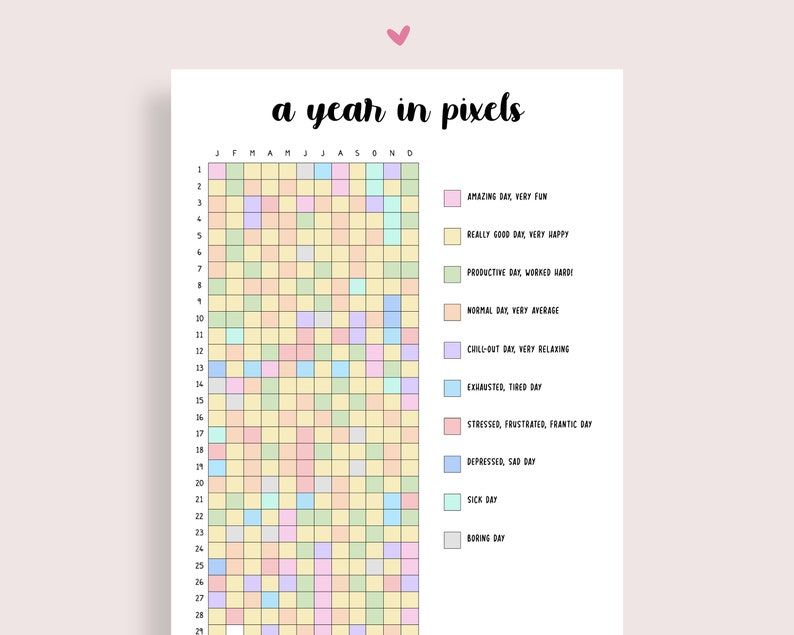 May include: A printable year in pixels tracker with a grid of 31 squares for each month of the year. The squares are color-coded to represent different types of days, such as amazing, really good, productive, normal, chill-out, exhausted, stressed, depressed, sick, and boring.