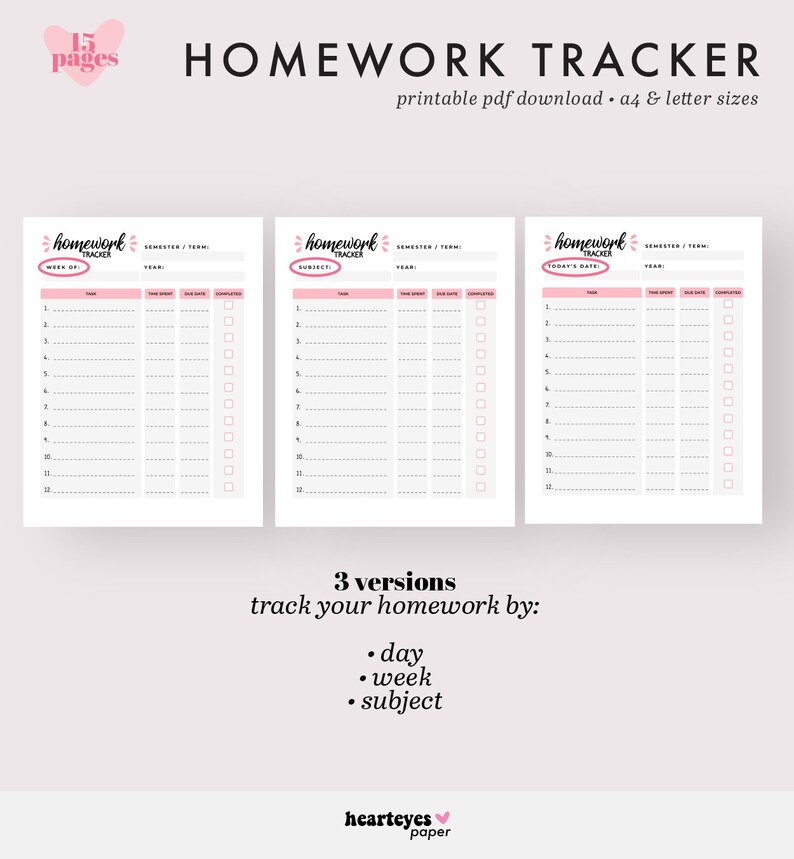 May include: Three printable homework tracker pages with pink accents. Each page has a different layout for tracking homework by day, week, or subject. The pages are designed to help students stay organised and on top of their schoolwork.
