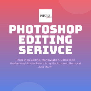Photoshop Editing, Editing Service, Manipulation, Composite, Professional Photo Retouching image 1