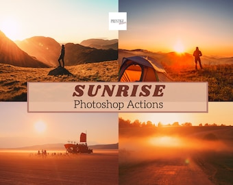 May include: A collage of four images showcasing sunrise scenes. The images feature a person on a mountain, a tent, a boat, and a road, all bathed in warm, golden light. Text on a banner reads "SUNRISE Photoshop Actions."