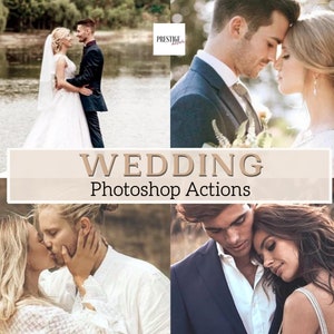 165 Pro Wedding Photoshop Actions - Great For Weddings, Portraits, Family, Children, Couples, Relationships And More