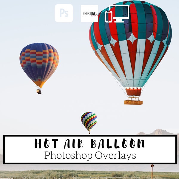 10 Realistic Hot Air Balloon Photoshop Overlays - Transparent PNG, photoshop, overlays, easy to use, DIGITAL DOWNLOAD