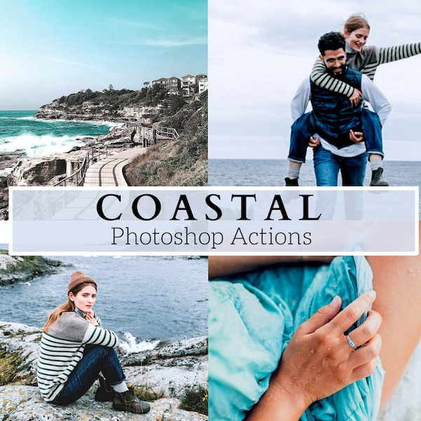 10 Coastal Photoshop Actions - Great For Travel, Landscape, Portrait, Instagram, Bloggers, Bright Airy, Clean, Seaside, Beach Actions
