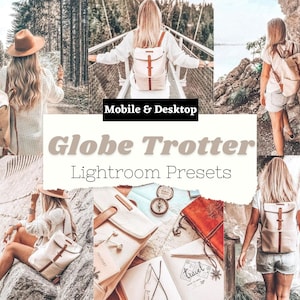 May include: A collage of images featuring people wearing beige and brown backpacks while traveling. The text "Globe Trotter Lightroom Presets" is displayed in the center of the image.