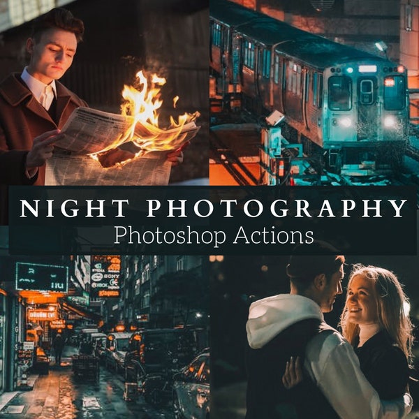 10 Night Photography Photoshop Actions - City Actions, Street Photography, Outdoor Actions, Night Time Actions, Dark Actions, Moody Actions