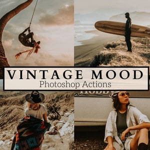 3 Vintage Mood Photoshop Actions - Great For Travel, Instagram, Portraits, Lifestyle, Bloggers, Family, Holiday, Adventure, Children