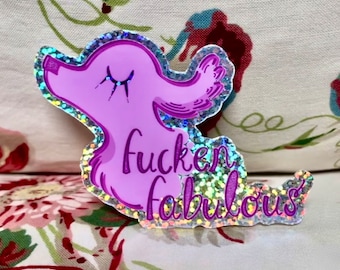 Fucken Fabulous | Sassy Afghan Hound | Holographic Glitter Sticker