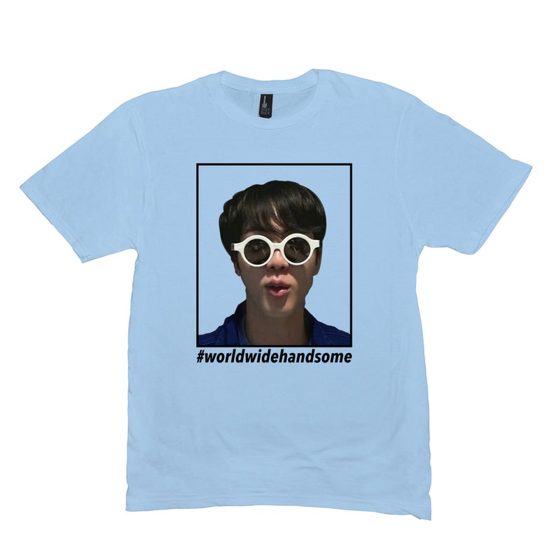 BTS Jin Meme Worldwide Handsome TShirt / Bts Meme Shirt