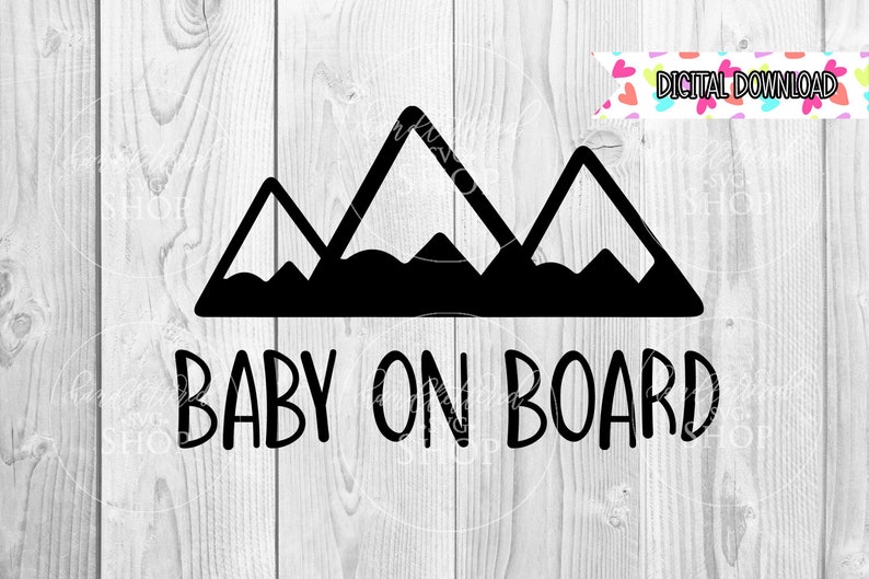 Free Free 102 Cricut Baby On Board Svg SVG PNG EPS DXF File