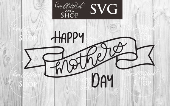 Download Happy Mother S Day Banner Svg Mother S Day Svg Svg Etsy