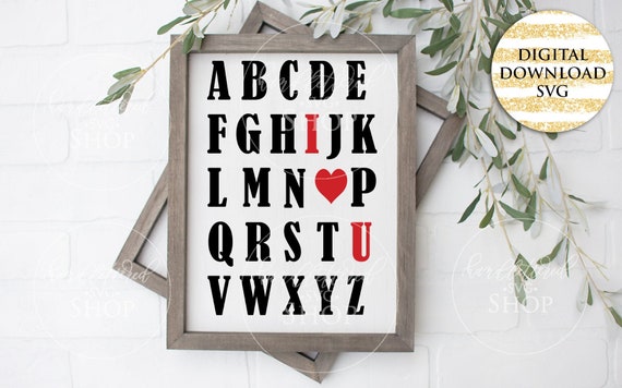 Download I Love You Alphabet Svg Abc I Love You Svg Abc I Heart U Etsy