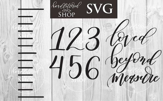 Best Seller Growth Chart Svg Loved Beyond Measure Svg Diy Etsy