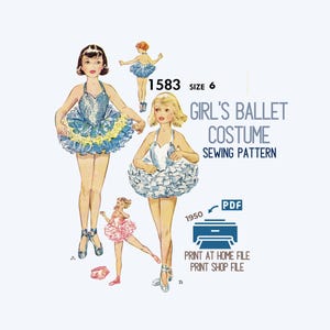 May include: A vintage sewing pattern for a girl's ballet costume. The image features illustrations of ballet dancers in various poses. Text reads "GIRL'S BALLET COSTUME SEWING PATTERN" and "SIZE 6". Includes instructions for a size 6 costume.