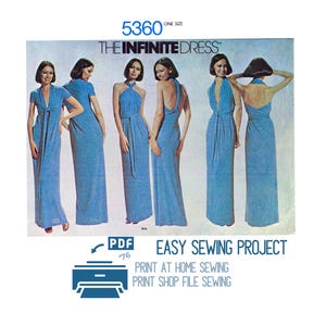 May include: Vintage sewing pattern for "The Infinite Dress" in various styles. The image shows multiple women modeling the dress in different ways. The pattern includes the text "Easy Sewing Project" and "Print at Home Sewing".